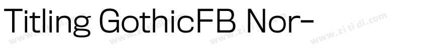 Titling GothicFB Nor字体转换